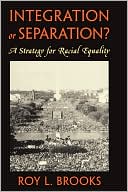 Integration Or Separation?