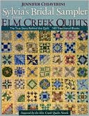 Sylvia's Bridal Sampler from Elm Creek Quilts