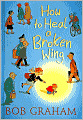 How to Heal a Broken Wing