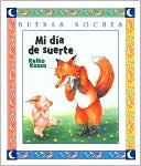 Mi dia de suerte (My Lucky Day) (Buenas Noches Series)