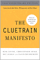 The Cluetrain Manifesto: 10th Anniversary Edition