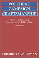 Political Campaign Craftsmanship