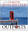 Outposts: Journeys to the Surviving Relics of the British Empire