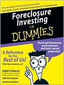 Foreclosure Investing For Dummies