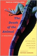 The Death of the Animal: A Dialogue