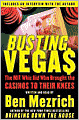 Busting Vegas: The MIT Whiz Kid Who Brought the Casinos to Their Knees
