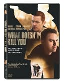 What Doesn't Kill You with Mark Ruffalo