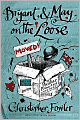 Bryant and May on the Loose (Peculiar Crimes Unit Series #7)