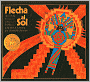 Flecha Al Sol: Un Cuento de Los Indios Pueblo