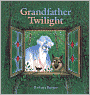Grandfather Twilight