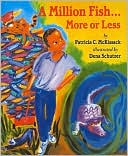 A Million Fish...More or Less
