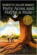 Forty Acres and Maybe a Mule