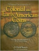 Encyclopedia of Colonial and Early American Coins