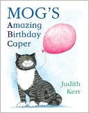 Mog's Amazing Birthday Caper by Judith Kerr: Book Cover