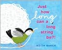 Just How Long Can A Long String Be?!