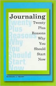 Journaling: Twenty Plus Reasons Why You Should Start Now