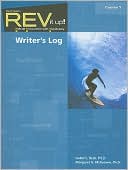 REV It Up! Writer's Log, Course 1: Robust Encounters with Vocabulary