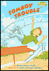 Tomboy Trouble