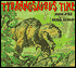 Tyrannosaurus Time