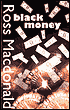 Black Money (Lew Archer Series #13)