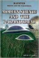 Modern Science and the Paranormal