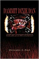 Dammit Dixie Dan