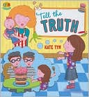 Tell the Truth