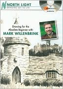 Drawing for the Absolute Beginner with Mark Willenbrink DVD