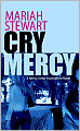 Cry Mercy (Mercy Street Series #2)