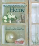 Accessorize Your Home