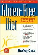 Gluten-Free Diet : A Comprehensive Resource Guide