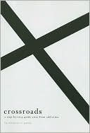 Crossroads: A Step-by-Step Guide Away from Addiction - Facilitator's Guide