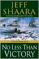 No Less Than Victory: A Novel of World War II