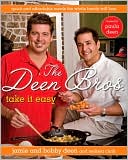 The Deen Bros. Take It Easy by Bobby Deen: Book Cover