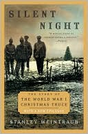 Silent Night: The Story of the World War I Christmas Truce