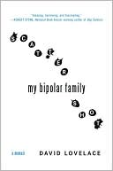 Scattershot: My Bipolar Family