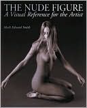 Nude Figure: A Visual Reference for the Artist