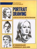 Portrait Drawing: A Step by Step Art Instruction Book