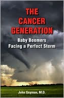 The Cancer Generation: Baby Boomers Facing a Perfect Storm