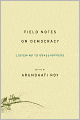 Field Notes on Democracy: Listening to Grasshoppers