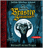 Werewolf versus Dragon: An Awfully Beastly Business Book One