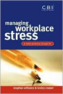 Managing Workplace Stress: A Best Practice Blueprint