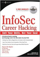 InfoSec Career Hacking: Sell Your Skillz, Not Your Soul