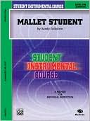 Student Instrumental Course Mallet Student: Level I