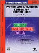 Student Instrumental Course Studies and Melodious Etudes for French Horn: Level II