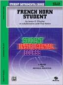 Student Instrumental Course French Horn Student: Level I