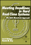 Meeting Deadlines in Hard Real-Time Systems by Loic C. Briand: Book Cover