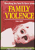 Everything You Need to Know about Family Violence