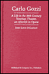 Carlo Gozzi: A Life in 18th Century Venetian Theatre, an Afterlife in Opera