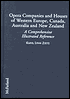 Opera Companies and Houses of Western Europe, Canada, Australia and New Zealand: A Comprehensive, Illustrated Reference